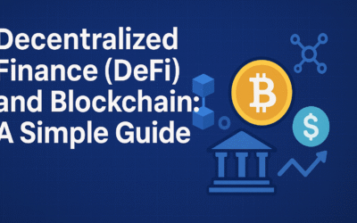 Illustration showing blockchain and cryptocurrency icons with the title "Decentralized Finance (DeFi) and Blockchain: A Simple Guide" on a blue digital background.